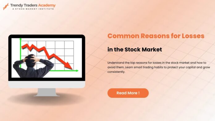 Common-Reasons-for-Losses-in-the-Stock-Market